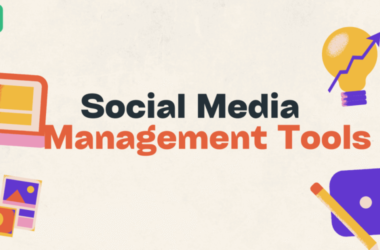 The Top 10 Free Social Media Management Tools for Your Business