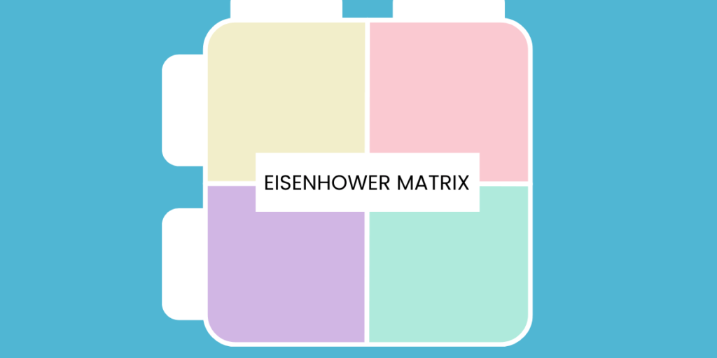  eisenhower matrix quadrants