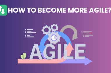 how to become more agile