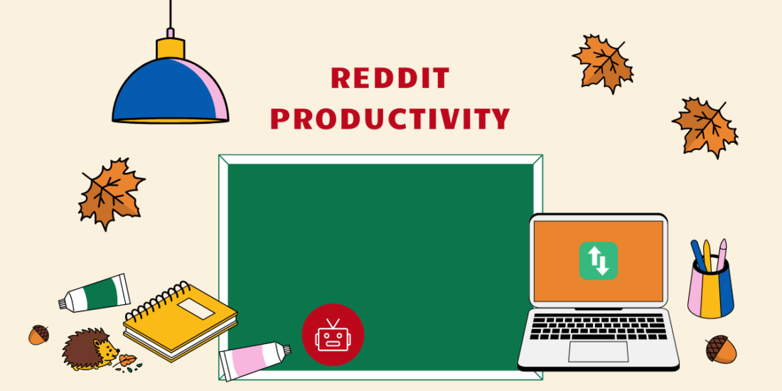 Reddit Productivity Unleashed for Managers and Entrepreneurs